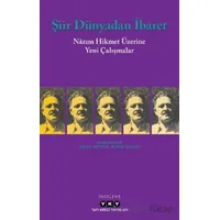 Şiir Dünyadan İbaret - Kolektif - Yapı Kredi Yayınları