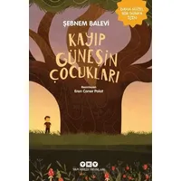 Kayıp Güneşin Çocukları - Şebnem Balevi - Yapı Kredi Yayınları