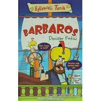 Barbaros Denizler Fatihi - Metin Özdamarlar - Timaş Yayınları