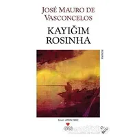 Kayığım Rosinha - Jose Mauro de Vasconcelos - Can Yayınları