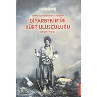 Yirminci Yüzyılın Başında Diyarbekir’de Kürt Ulusçuluğu - Malmisanij - Vate Yayınevi