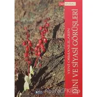 Yeni Osmanlıların Dini ve Siyasi Görüşleri - Fazlı Arabacı - Barış Kitap