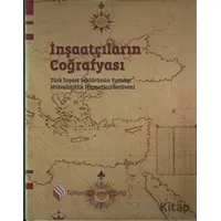 İnşaatçıların Coğrafyası - Kolektif - Tarih Vakfı Yurt Yayınları