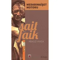 Medarımaişet Motoru - Sait Faik Abasıyanık - Elips Kitap