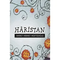 Haristan - Ahmet Hikmet Müftüoğlu - Elips Kitap