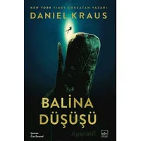 Balina Düşüşü - Daniel Kraus - İthaki Yayınları