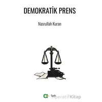Demokratik Prens - Nasrullah Kuran - Aram Yayınları