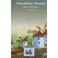 Masaldan Meslek - Asım Beşikçi - İzan Yayıncılık