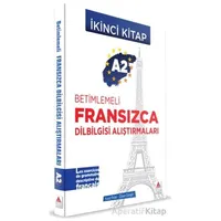 A2 - Betimlemeli Fransızca Dilbilgisi Alıştırmaları (İkinci Kitap)