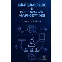 Girişimcilik ve Network Marketing - Osman Zati Yazar - Akademisyen Kitabevi