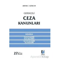 Gerekçeli Ceza Kanunları - M. Emin Alşahin - Adalet Yayınevi