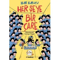 Her Şeye Bir Çare - Nuri Kurucu - Tudem Yayınları