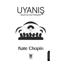 Uyanış - Kate Chopin - Dorlion Yayınları