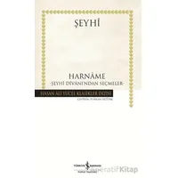 Harname Şeyhi Divanı’ndan Seçmeler - Şeyhi - İş Bankası Kültür Yayınları