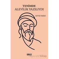Tenimde Alevilik Yazılıydı - Seyyid Nesimi - Gece Kitaplığı