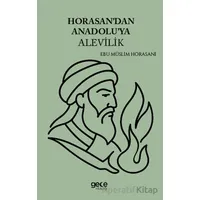 Horasandan Anadoluya Alevilik - Ebu Müslim Horasani - Gece Kitaplığı