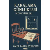 Karalama Günlükleri Müdavimleri - Ömer Faruk Aydın - Gece Kitaplığı