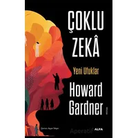 Çoklu Zeka - Yeni Ufuklar - Howard Gardner - Alfa Yayınları