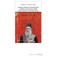 Ahmed Midhat Efendi’nin Tarih-i Ulum’una Dair İzah, Şerh ve Mütalaalar