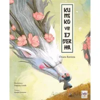 Kumiko ve Ejderha - Chiara Ravizza - Ötüken Çocuk Yayınları