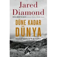 Düne Kadar Dünya - Jared Diamond - Pegasus Yayınları