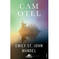 Cam Otel - Emily St. John Mandel - Pegasus Yayınları