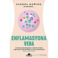 Enflamasyona Veda - Sandra Monino - Pegasus Yayınları