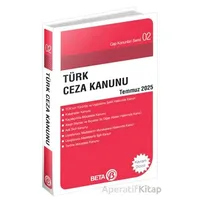 Türk Ceza Kanunu Temmuz 2025 - Celal Ülgen - Beta Yayınevi