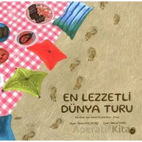 En Lezzetli Dünya Turu - İlknur Koç Aytaç - Diyanet İşleri Başkanlığı