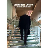 Olanaksız Yoktur - Ramazan Abay - Yakın Kitabevi