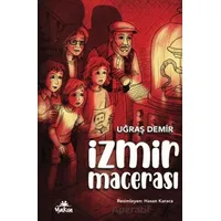 İzmir Macerası - Uğraş Demir - Yakın Kitabevi