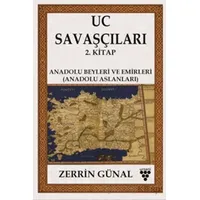 Uc Savaşçıları - 2. Kitap - Zerrin Günal - Urzeni Yayıncılık