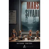 Mars Siyahı - Batuhan Cantürk - Mylos Kitap