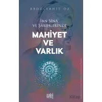 İbn Sina ve Şârihlerinde Mahiyet ve Varlık - Abdülvahit Öz - Eski Yeni Yayınları