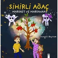 Sihirli Ağaç, Marsket ve Marsanka - Songül Bayram - Memento Mori