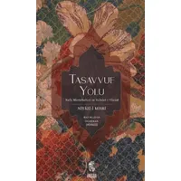 Tasavvuf Yolu - Niyazi-i Mısri - İnsan Yayınları