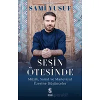 Sesin Ötesinde - Sami Yusuf - İnsan Yayınları