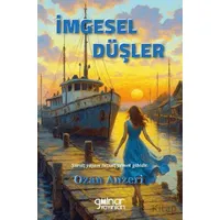 İmgesel Düşler - Ozan Anzeri - Gülnar Yayınları