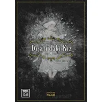 Dışarıdaki Kız 9 - Nagabe - Athica Yayınları