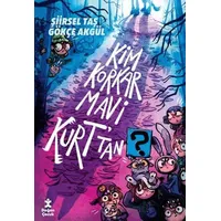 Kim Korkar Mavi Kurt’tan - Şiirsel Taş - Doğan Çocuk