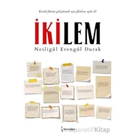 İkilem - Nesligül Erengül Durak - İkinci Adam Yayınları