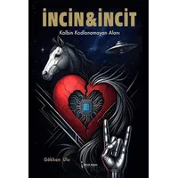 İncin & İncit - Gökhan Ulu - İkinci Adam Yayınları