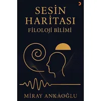 Sesin Haritası - Miray Ankaoğlu - Cinius Yayınları