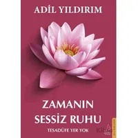Zamanın Sessiz Ruhu - Adil Yıldırım - Destek Yayınları