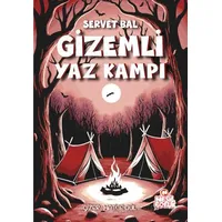 Gizemli Yaz Kampı - Servet Bal - Nesil Çocuk Yayınları