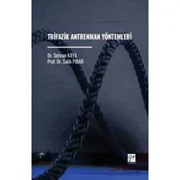 Trifazik Antrenman Yöntemleri - Salih Pınar - Gazi Kitabevi