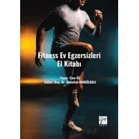 Fitness Ev Egzersizleri El Kitabı - Cem Öz - Gazi Kitabevi