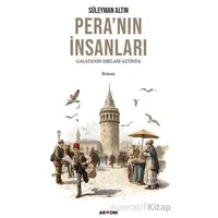 Pera’nın İnsanları - Süleyman Altın - Armoni Yayıncılık