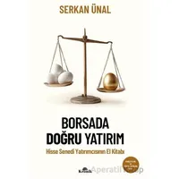 Borsada Doğru Yatırım - Serkan Ünal - Kronik Kitap