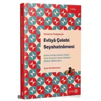 Günümüz Türkçesiyle: Evliya Çelebi Seyahatnamesi 9. Kitap - Evliya Çelebi - Yeditepe Yayınevi